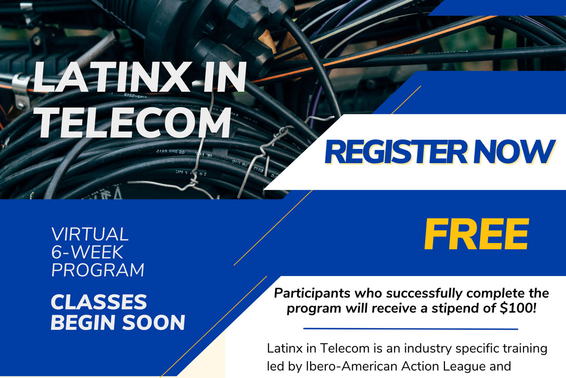 Latinx in Telecom - Classes Begin Soon